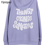 Yipinpay Change Sometimes Oversize Funny Graphic Y2K Hoody Long Sleeved Loose Winter Hoodie Aesthetic Gift Sweatshirt Unisex Tops